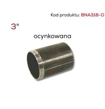 RURA Z GWINTEM  3" OCYNK [BNA318-O]